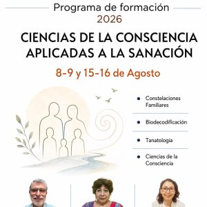 CIENCIAS DE LA CONSCIENCIA APLICADAS A LA SANACIÓN